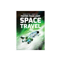 The Secret Book Company Faster-Than-Light Space Travel (inbunden, eng)