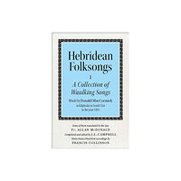 John Donald Publishers Ltd Hebridean Folk Songs: A Collection of Waulking Songs by Donald MacCormick (häftad, eng)