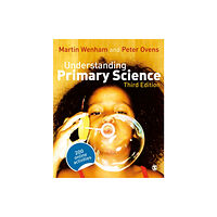 Sage Publications Ltd Understanding Primary Science (häftad, eng)