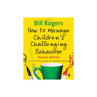 Sage Publications Ltd How to Manage Children's Challenging Behaviour (häftad, eng)