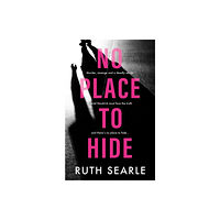 Book Guild Publishing Ltd No Place to Hide (häftad, eng)