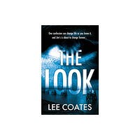 Book Guild Publishing Ltd The Look (häftad, eng)