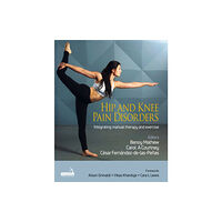 Jessica kingsley publishers Hip and Knee Pain Disorders (inbunden, eng)