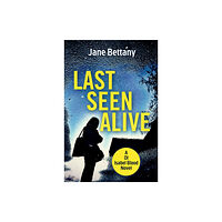 Clarity Books Last Seen Alive (häftad, eng)