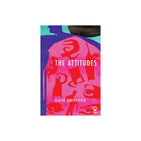 Nine Arches Press The Attitudes (häftad, eng)