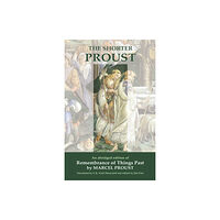 The Cloister House Press The Shorter Proust (häftad, eng)