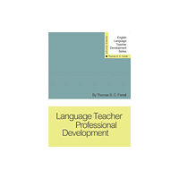 Teachers of English to Speakers of Other Languages Language Teacher Professional Development (häftad, eng)