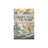 Helion & Company Disputed Victory (inbunden, eng)