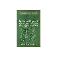 The Conrad Press My Life with Plants (häftad, eng)