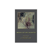 BOA Editions, Limited Book of My Nights (häftad, eng)