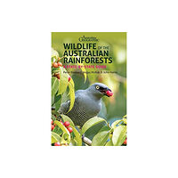 John Beaufoy Publishing Ltd Wildlife of the Australian Rainforests (häftad, eng)