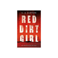 The Book Guild Ltd Red Dirt Girl (häftad, eng)