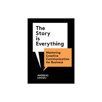 Laurence King Publishing The Story is Everything (häftad, eng)