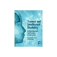 Pavilion Publishing and Media Ltd Trauma and Intellectual Disability (häftad, eng)