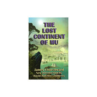 Adventures Unlimited Press Lost Continent of Mu (häftad, eng)