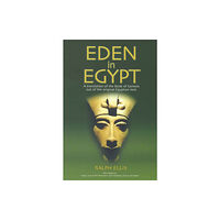 Adventures Unlimited Press Eden in Egypt (häftad, eng)