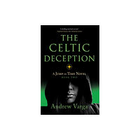 Imbrifex Books The Celtic Deception (inbunden, eng)