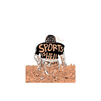 Silver Sprocket Sports Is Hell (2nd Edition) (häftad, eng)