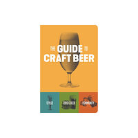 Brewers Publications The Guide to Craft Beer (häftad, eng)