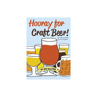 Brewers Publications Hooray for Craft Beer! (häftad, eng)