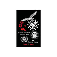 Adventures Unlimited Press The Thrid Way (häftad, eng)