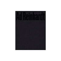 Pace Publishing Ad Reinhardt: Color Out of Darkness (inbunden, eng)