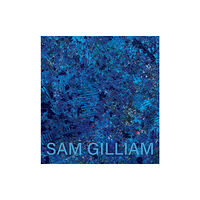 Pace Publishing Sam Gilliam: The Last Five Years (häftad, eng)