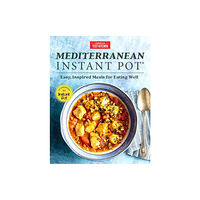 America's Test Kitchen Mediterranean Instant Pot (inbunden, eng)