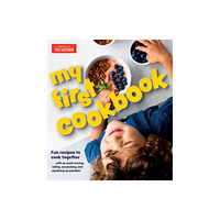 America's Test Kitchen My First Cookbook (inbunden, eng)