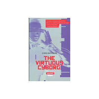 Eyewear Publishing The Virtuous Cyborg (häftad, eng)