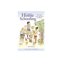 Hawthorn Press The Case for Home Schooling (häftad, eng)