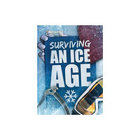 The Secret Book Company Surviving an Ice Age (inbunden, eng)