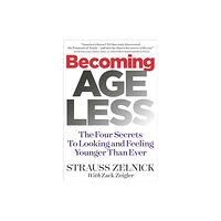 Galvanized Books Becoming Ageless (inbunden, eng)