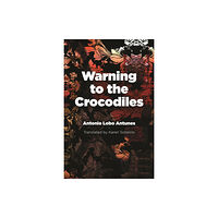 Dalkey Archive Press Warning to the Crocodiles (häftad, eng)