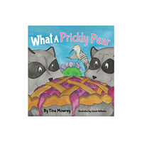 Spork What a Prickly Pear? (inbunden, eng)