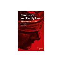 Bath Publishing Ltd Narcissism and Family Law (häftad, eng)