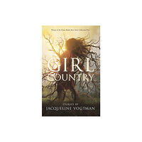 Dzanc Books Girl Country (häftad, eng)