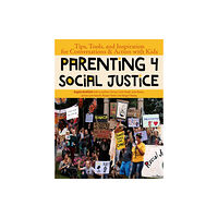 Green Writers Press Parenting 4 Social Justice (häftad, eng)