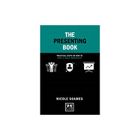 LID Publishing The Presenting Book (inbunden, eng)