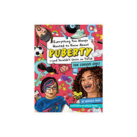 Downtown Bookworks Everything You Always Wanted to Know About Puberty - and Shouldn't Learn on TikTok (häftad, eng)