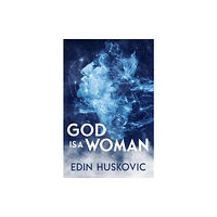 Ozark Mountain Publishing God is a Woman (häftad, eng)