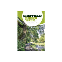 Vertebrate Publishing Ltd Sheffield Round Walk (häftad, eng)