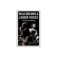 Verve Poetry Press Wild Dreams And Louder Voices (häftad, eng)