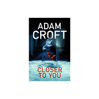Black Cannon Publishing Closer To You (häftad, eng)