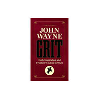 Media Lab Books John Wayne Grit (inbunden, eng)