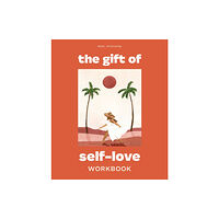 Random House USA Inc The Gift of Self Love (inbunden, eng)