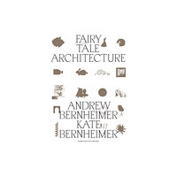 Oro Editions Fairy Tale Architecture (häftad, eng)