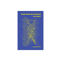 Oro Editions What Kind of Architect Are You? (häftad, eng)