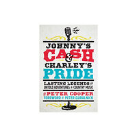 Blue Hills Press Johnny's Cash and Charley's Pride (häftad, eng)