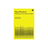 Goldsmiths, Unversity of London Data Practices (inbunden, eng)